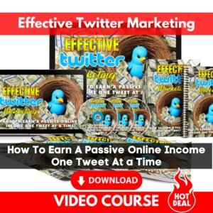 Effective Twitter Marketing Video Course