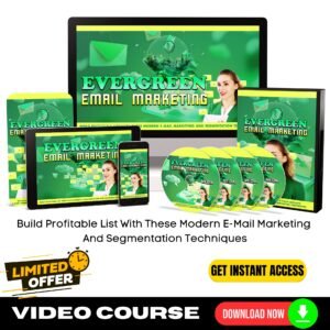 Evergreen Email Marketing Upgrade Package (Video Course)
